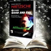 NIETZSCHE BEYOND GOOD AND EVIL PRELUDE MENUJU FILSAFAT MASA DEPAN