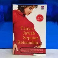 Tanya Jawab Seputar Kehamilan