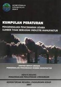 HIMPUNAN PERATURAN TENTANG PENGENDALIAN PENCEMARAN UDARA I