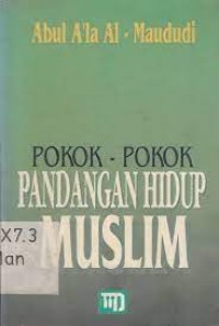 Pokok-pokok pandangan hidup islam