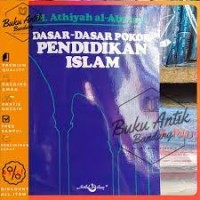 DASAR DASAR POKOK PENDIDIKAN ISLAM