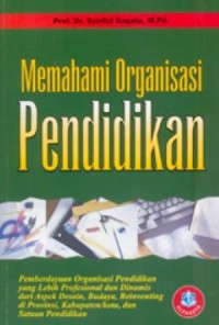 Hasil Penelitian Desain Organisasi Pendidikan Dalam Implementasi Kebijakan Otonomi Daerah