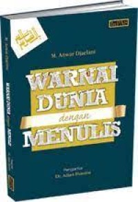 Warnai dunia dengan menulis