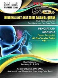 TAFSIR ILMI, MENGENAL AYAT-AYAT SAINS DALAM AL-QUR'AN HASIL KOLABORASI ANTARA PARA ULAMA' DAN PARA PAKAR DAN SAINS ( HEWAN 1 )