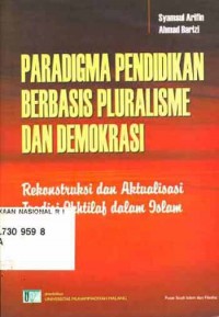 PARADIGMA PENDIDIKAN BERBASIS PLURALISME DAN DEMOKRASI