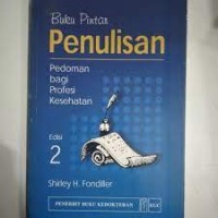 Buku Pintar Penulisan Pedoman Bagi Profesi Kesehatan