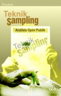 Tehnik Sampling Analisis Opini Publik