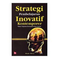 Strategi Pembelajaran Inovatif Kontemporer