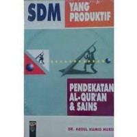 SDM YANG PRODUKTIF PENDEKATAN AL-QUR