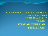 Peraturan Menteri Pendidikan Nasional Republik Indonesia Nomor 20 Tahun 2007 Tentang Standar Penilaian Pendidikan