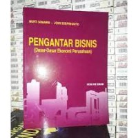 Pengantar Bisnis (Dasar-dasar Ekonomi perusahan)