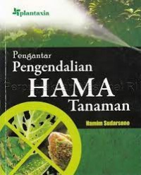 Pengantar Pengendalian Hama Tanaman