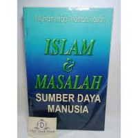 ISLAM DAN MASALAH SUMBER DAYA MANUSIA