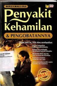 Penyakit Kehamilan & Pengobatannya