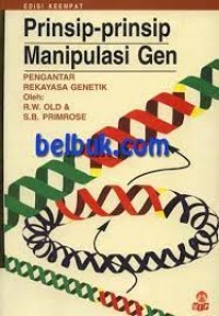 Prinsip-Prinsip Manipulasi Gen