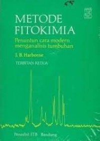 METODE FITOKIMIA PENUNTUN CARA MODERN MENGANALISIS TUMBUHAN