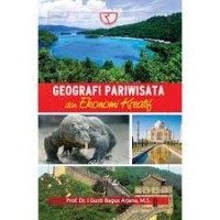 Geografi Pariwisata dan Ekonomi Kreatif