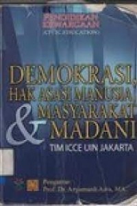 Demokrasi Hak Asasi Manusia, Dan Masyarakat Madani