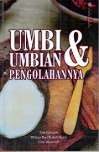 UMBI-UMBIAN & PENGOLAHANNYA