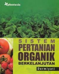 Sistem Pertanian Organik Berkelanjutan