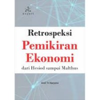 Retospeksi Pemikiran Ekonomi dari Hesiod sampai Malthus