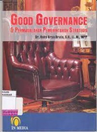 GOOD GOVERNANCE DAN PERMASALAHAN PEMERINTAH